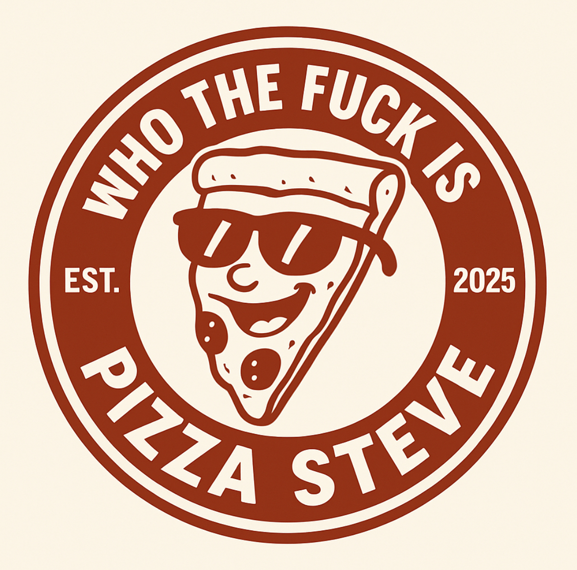 Who the fuck is Pizza Steve logo